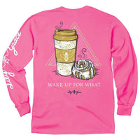 Wake Up For What Long Sleeve Tee by Lily Grace - Country Club Prep