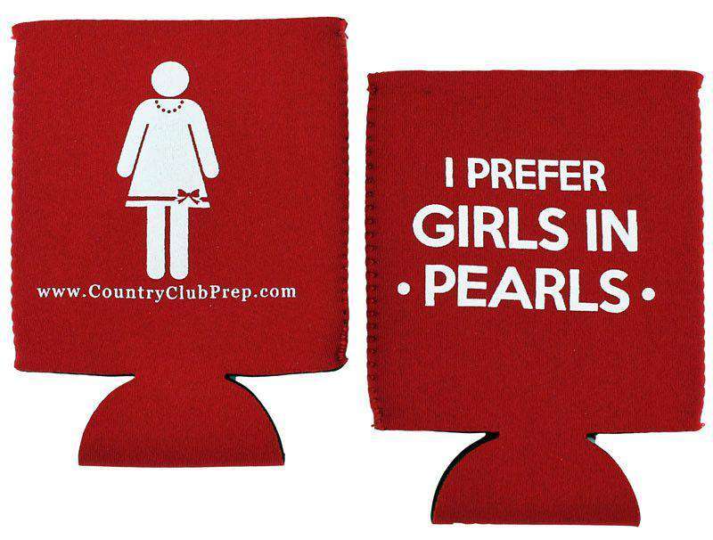 I Prefer Girls in Pearls Can Holder in Red by Country Club Prep - Country Club Prep