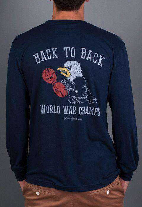 Back to Back World War Champs Long Sleeve Tee - Eagle Edition - in Navy by Rowdy Gentleman - Country Club Prep
