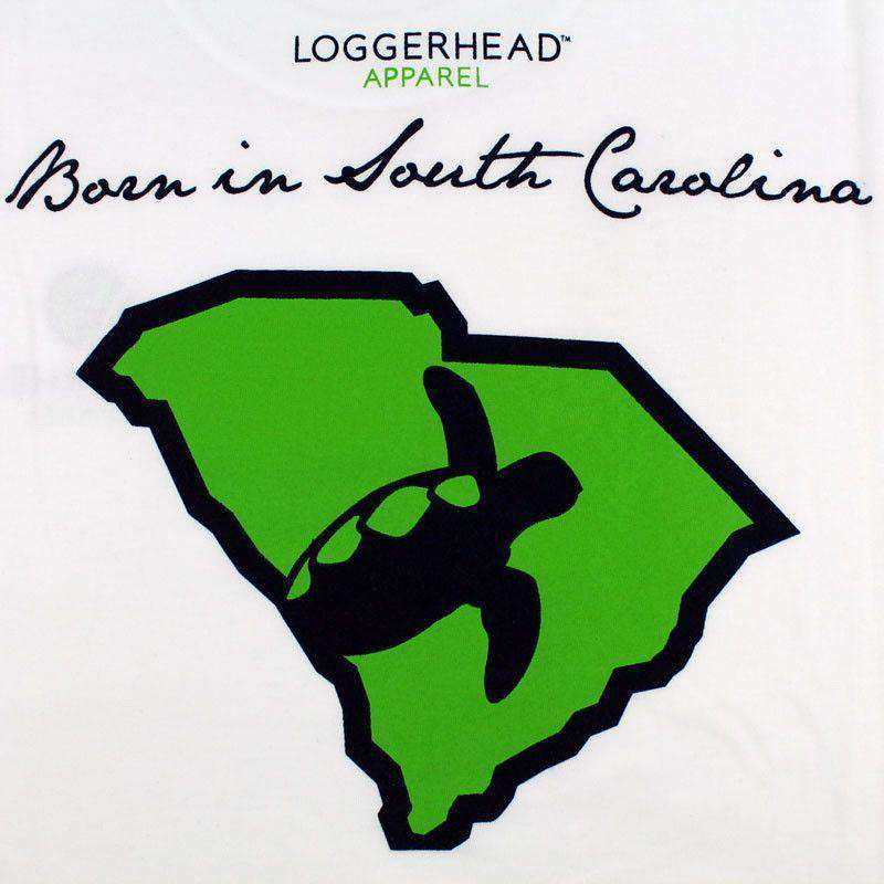 Born in South Carolina Tee in White by Loggerhead Apparel - Country Club Prep