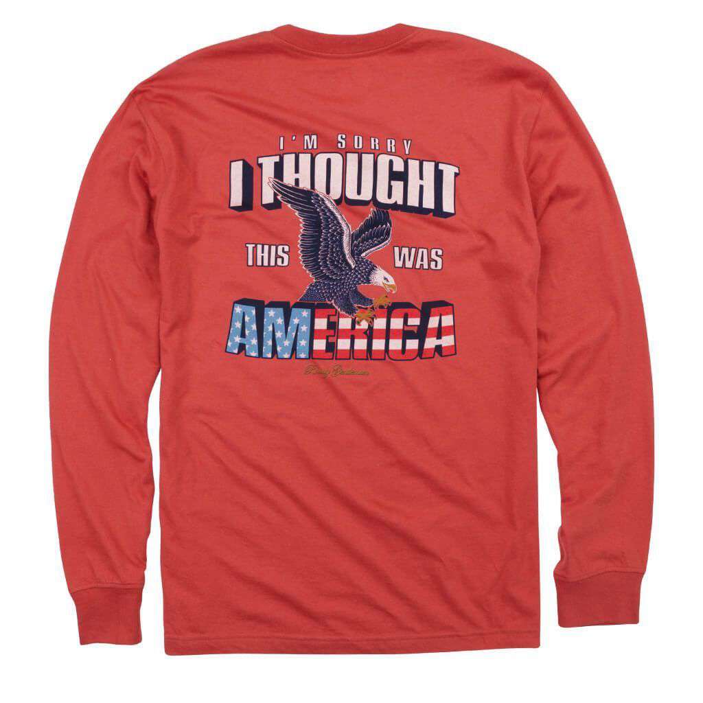 I'm Sorry I Thought This Was America Long Sleeve Pocket Tee by Rowdy Gentleman - Country Club Prep