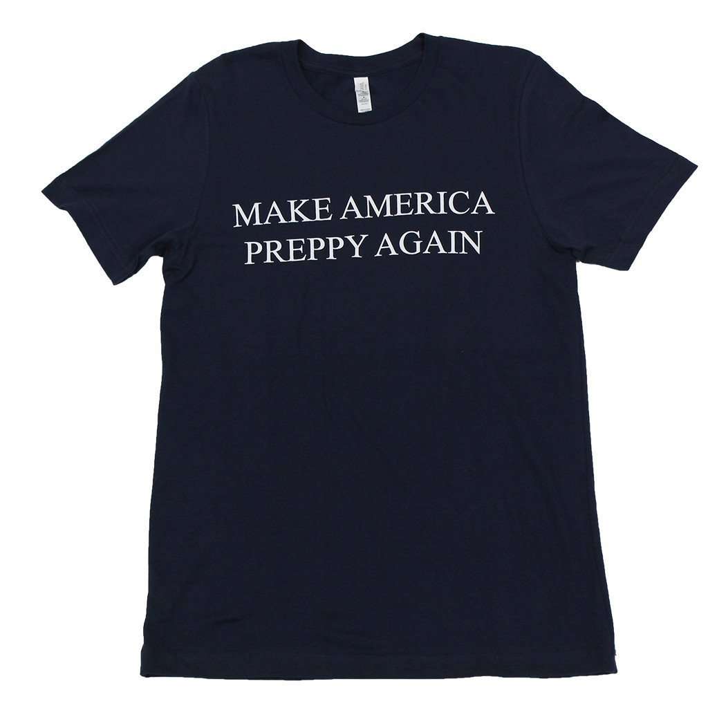 Make America Preppy Again Tee Shirt in Navy by Country Club Prep - Country Club Prep