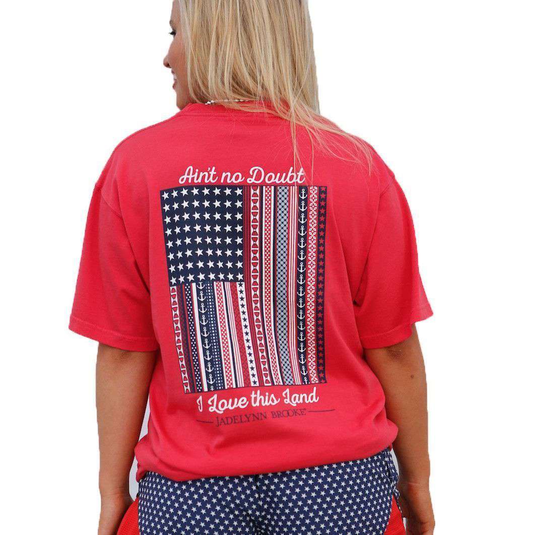 Ain't No Doubt I Love This Land Tee in Firecracker Red by Jadelynn Brooke - Country Club Prep