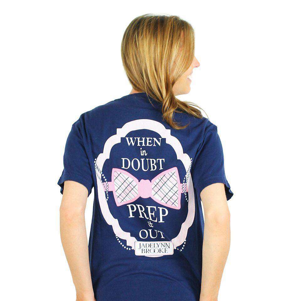 When In Doubt Prep It Out Tee in True Navy by Jadelynn Brooke - Country Club Prep