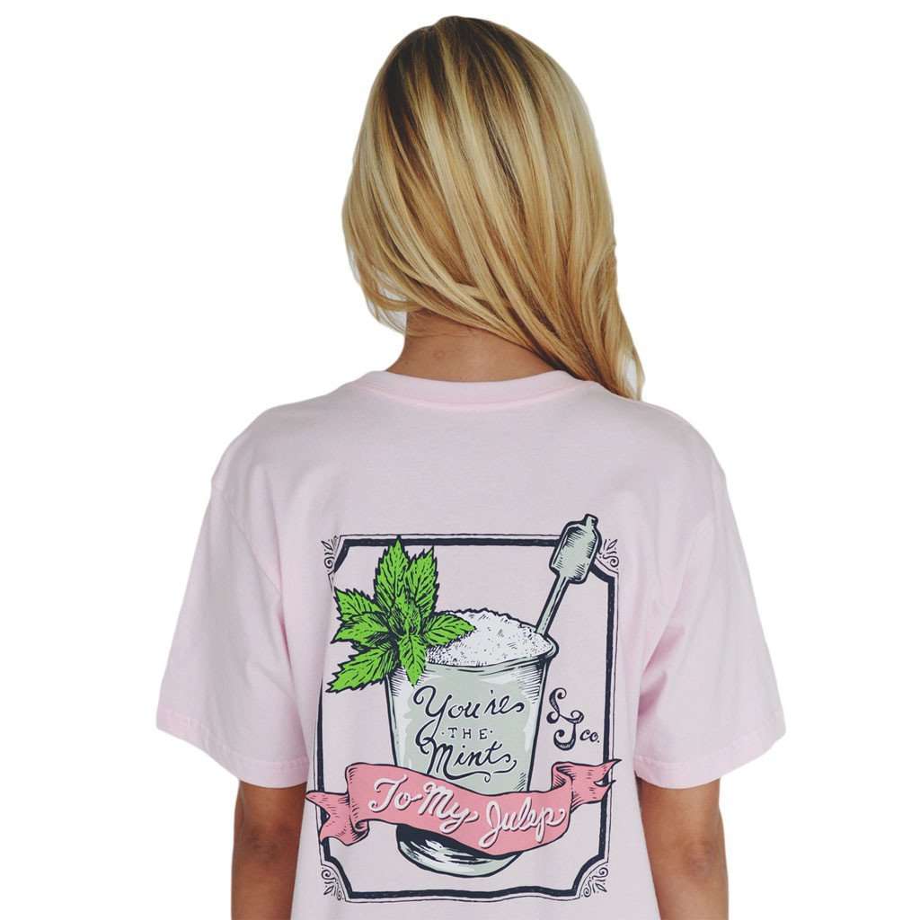 You're the Mint to my Julep Tee in Pink by Lauren James - Country Club Prep