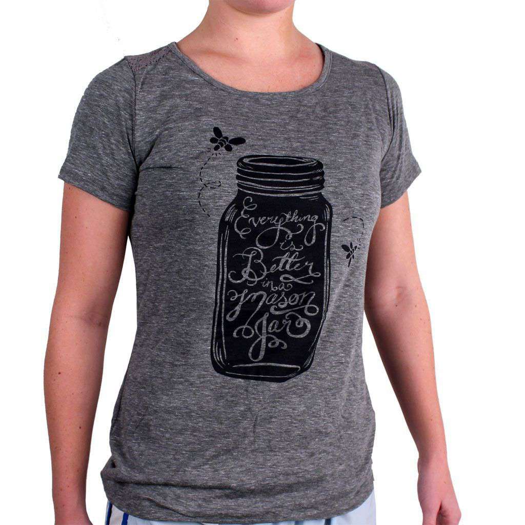 Everything's Better in a Mason Jar Tee in Grey by Geneologie - Country Club Prep